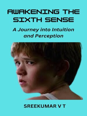 cover image of Awakening the Sixth Sense